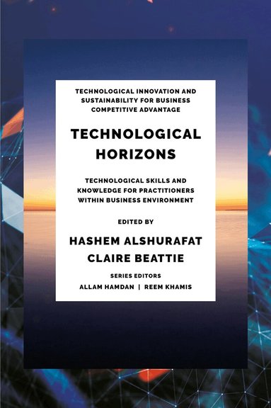 Hashem Alshurafat, Claire Beattie - Technological Horizons, Inbunden