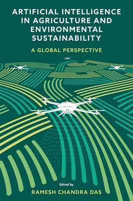 Artificial Intelligence in Agriculture and Environmental Sustainability