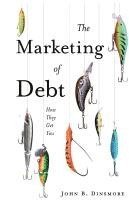 bokomslag Marketing of Debt
