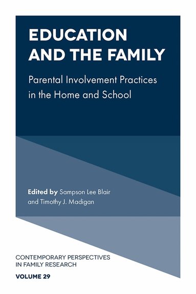 Sampson Lee Blair, Sampson Lee Blair, Timothy J. Madigan - Education and the Family, Inbunden