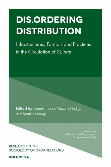 Cornelia Storz, Cornelia Storz, Vinzenz Hediger, Matthias Krings - Dis.Ordering Distribution, Inbunden