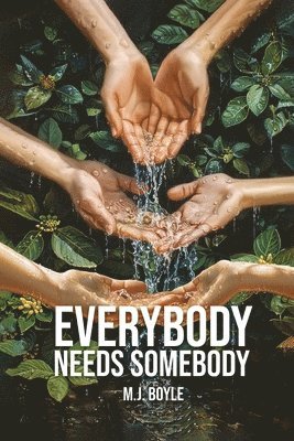 Everybody Needs Somebody 1