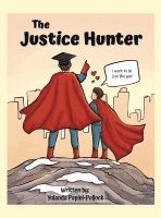 The Justice Hunter 1