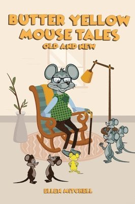 Butter Yellow Mouse Tales 1