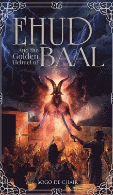 bokomslag Ehud and the Golden Helmet of Baal