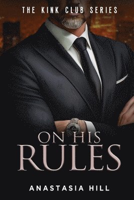 On His Rules 1