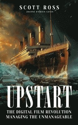 Scott Ross - Upstart, Inbunden