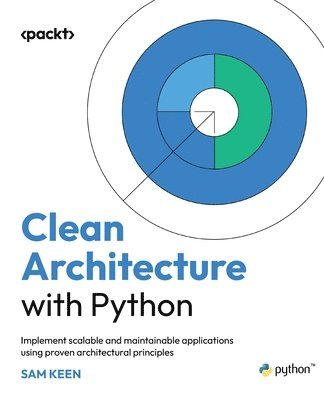 Sam Keen - Clean Architecture with Python, Häftad