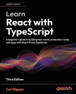 Carl Rippon - Learn React with TypeScript, Häftad