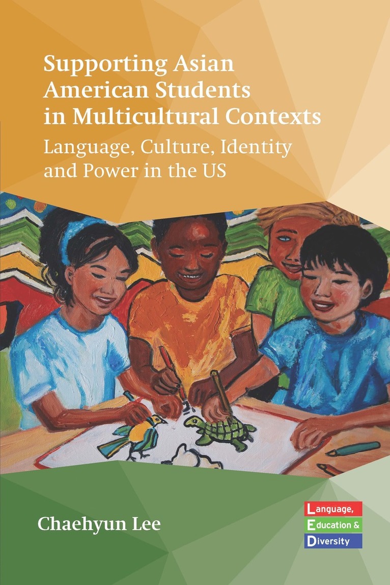 Supporting Asian American Students in Multicultural Contexts