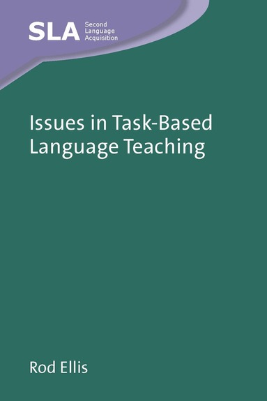 Rod Ellis - Issues in Task-Based Language Teaching, Häftad