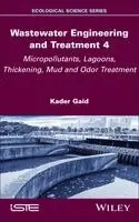 Kader Gaid - Wastewater Engineering and Treatment 4, Inbunden. Tillgänglighet: Lägg i varukorg