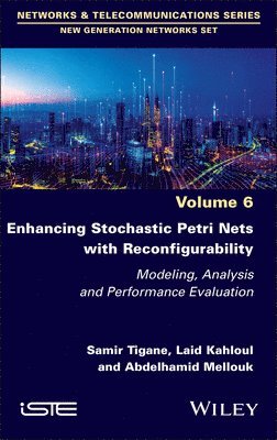 bokomslag Enhancing Stochastic Petri Nets with Reconfigurability