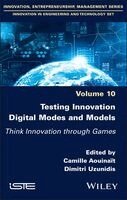Camille Aouinait, Dimitri Uzunidis - Testing Innovation Digital Modes and Models, Inbunden