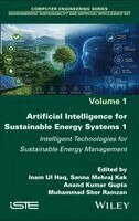 Inam Ul Haq, Sanna Mehraj Kak, Anand Kumar Gupta, Muhammad Sher Ramzan - Artificial Intelligence for Sustainable Energy Systems 1, Inbunden. Tillgänglighet: Lägg i varukorg
