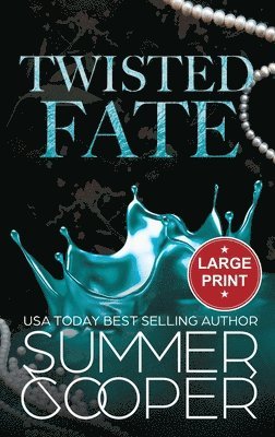 Summer Cooper - Twisted Fate, Inbunden