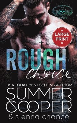 Summer Cooper - Rough Choice, Inbunden