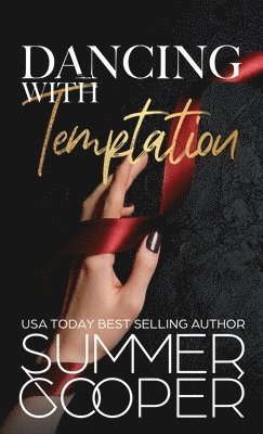 Dancing With Temptation 1