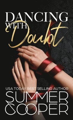 Dancing With Doubt 1