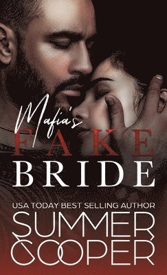 Summer Cooper - Mafia's Fake Bride, Inbunden