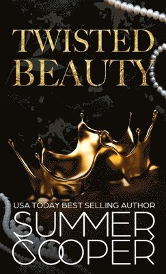 Summer Cooper - Twisted Beauty, Inbunden