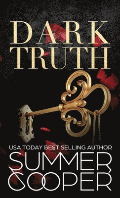 Summer Cooper - Dark Truth, Inbunden