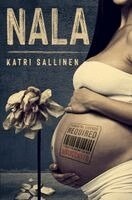 Katri Sallinen - Nala, Häftad. Tillgänglighet: Lägg i varukorg