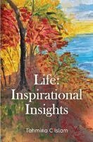 Tahmina C Islam - Life: Inspirational Insights, Häftad