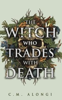 bokomslag Witch who Trades with Death