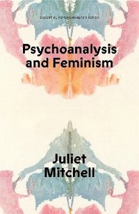 bokomslag Psychoanalysis and Feminism