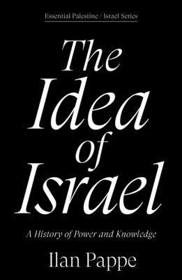 Ilan Pappe - Idea of Israel, Häftad