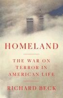 Richard Beck - Homeland, Inbunden