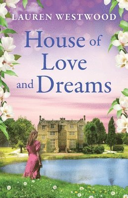 The House of Love and Dreams 1