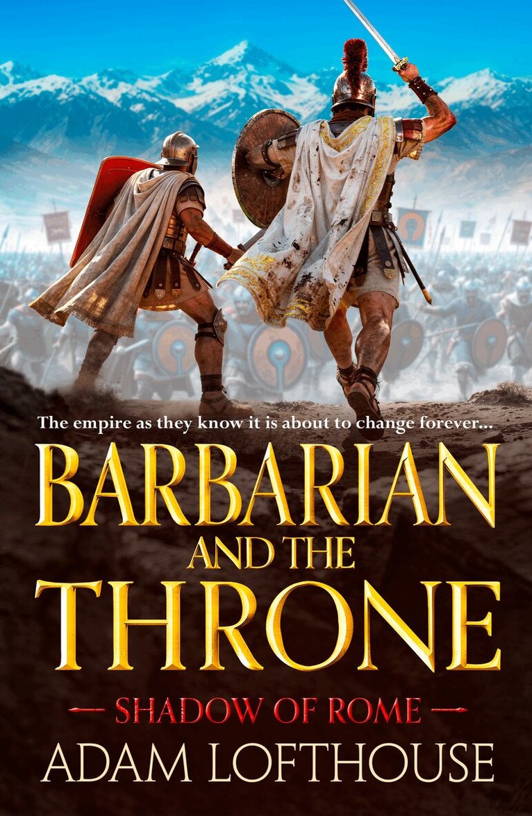 Adam Lofthouse - Barbarian and the Throne, Häftad
