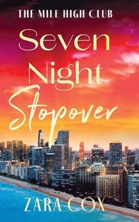 bokomslag Seven Night Stopover
