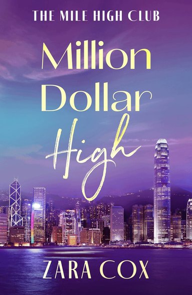 Zara Cox - Million Dollar High, Häftad