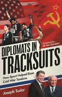 bokomslag Diplomats in Tracksuits