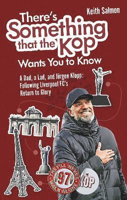 bokomslag There's Something that the Kop Wants You to Know