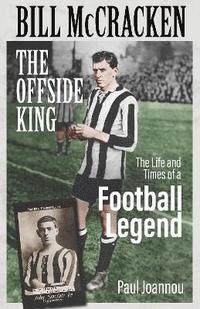 bokomslag Bill McCracken, the Offside King