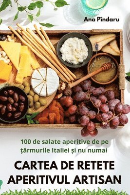 bokomslag Cartea de Retete Aperitivul Artisan