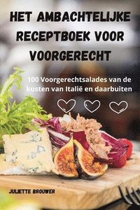 bokomslag Het Ambachtelijke Receptboek Voor Voorgerecht