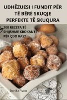 bokomslag Udhzuesi I Fundit Pr T Br Skuqje Perfekte T Skuqura