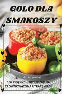 bokomslag Golo Dla Smakoszy