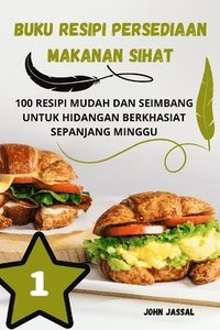 bokomslag Buku Resipi Persediaan Makanan Sihat