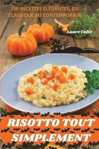 bokomslag Risotto Tout Simplement