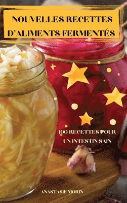 Nouvelles Recettes d'Aliments Ferments 1