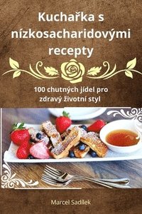 bokomslag Kucha&#345;ka s nzkosacharidovmi recepty