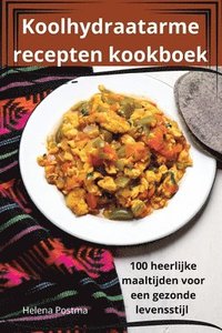 bokomslag Koolhydraatarme recepten kookboek