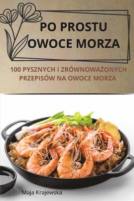 Po Prostu Owoce Morza 1