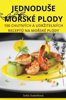 bokomslag Jednoduse Mo&#344;sk Plody